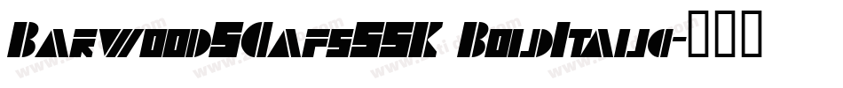 BarwoodSCapsSSK BoldItalic字体转换